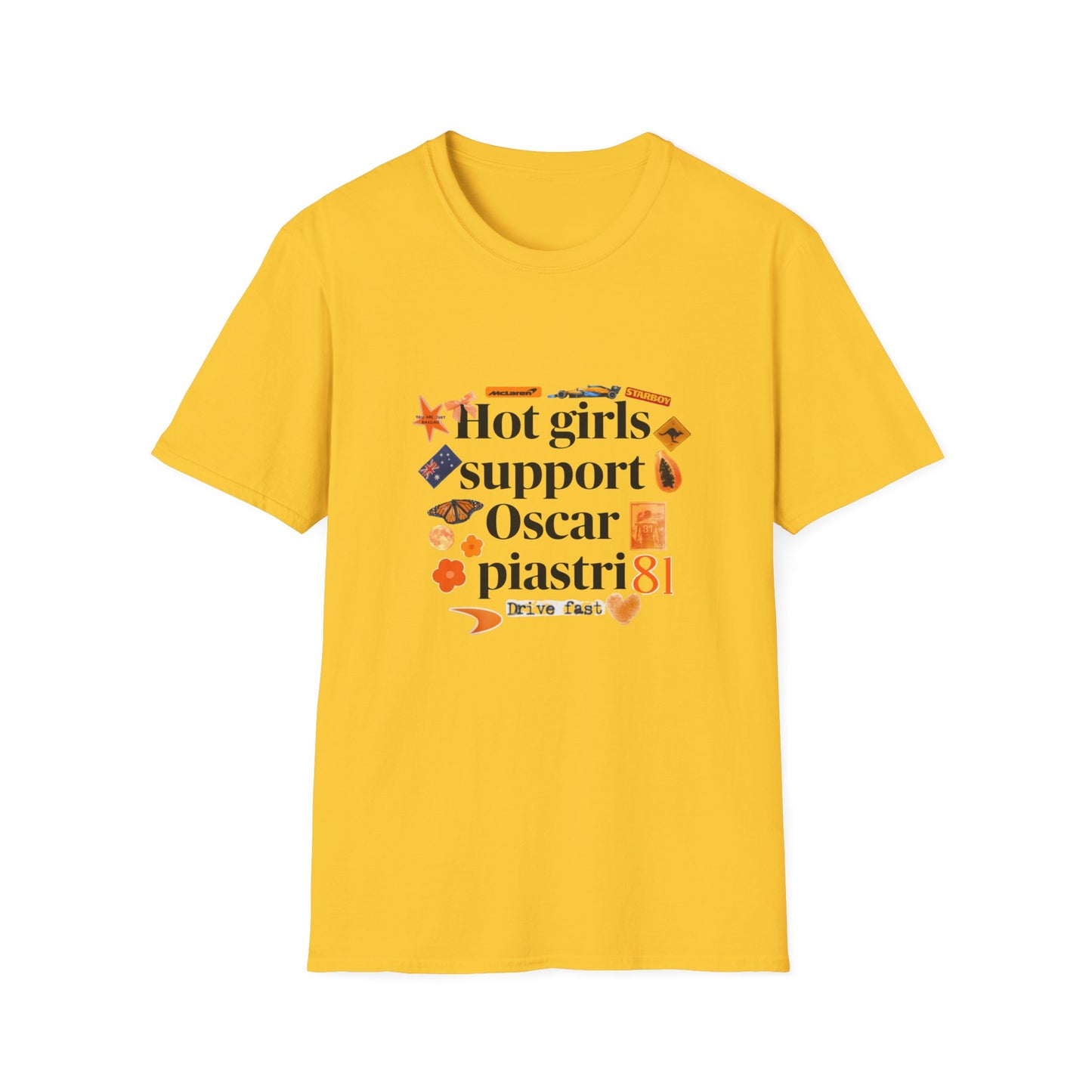 Hot girls support Oscar Piastri T-Shirt