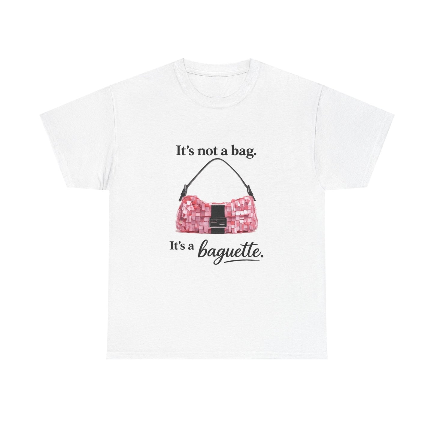 Baguette Purse Graphic Tee – "It's not a bag. It's a baguette." Fashion T‑Shirt