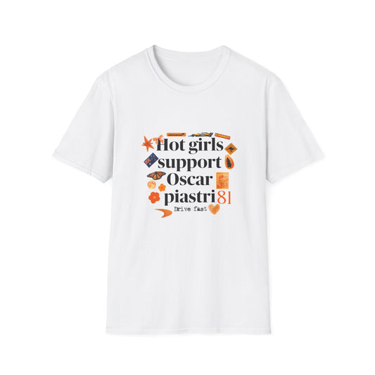 Hot girls support Oscar Piastri T-Shirt