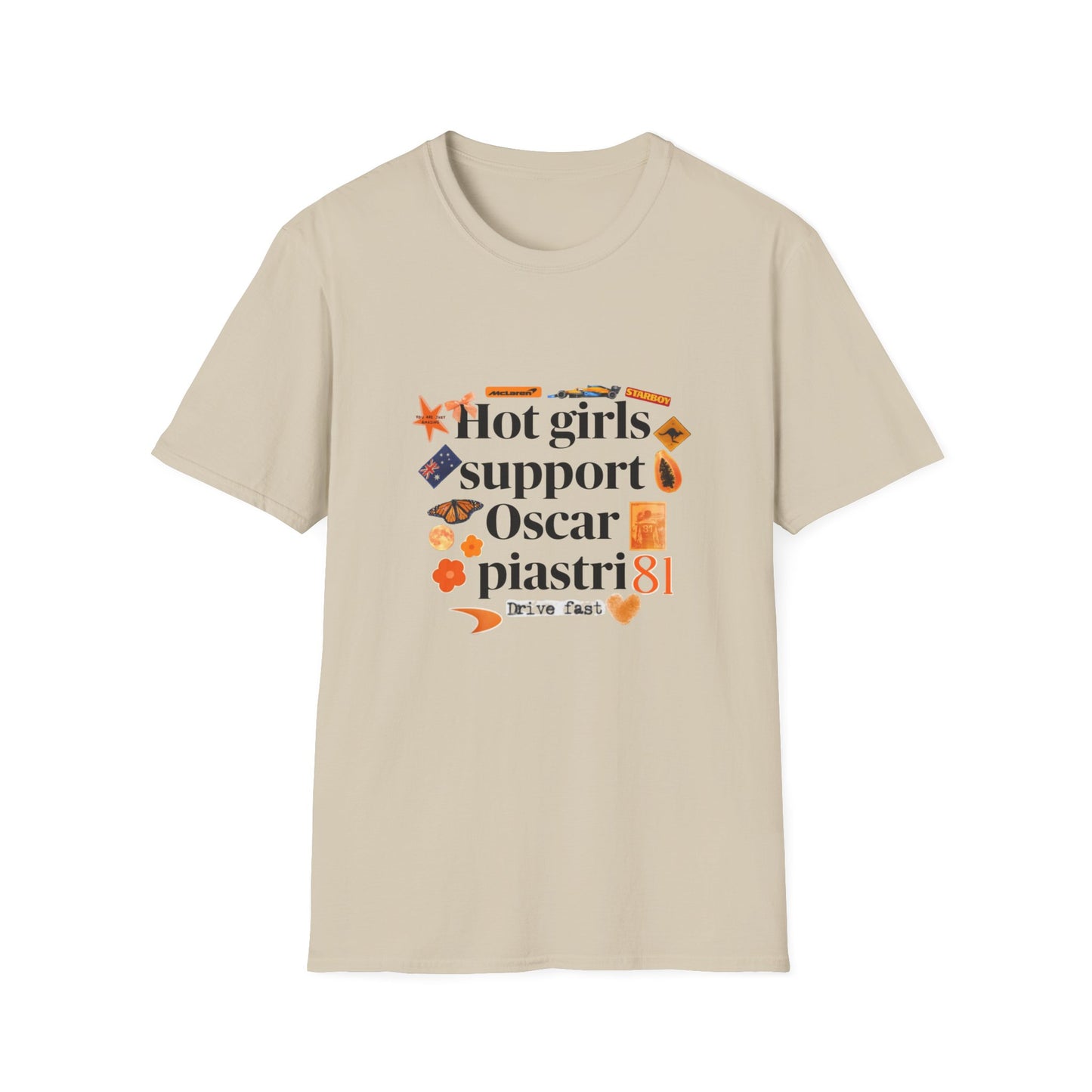 Hot girls support Oscar Piastri T-Shirt