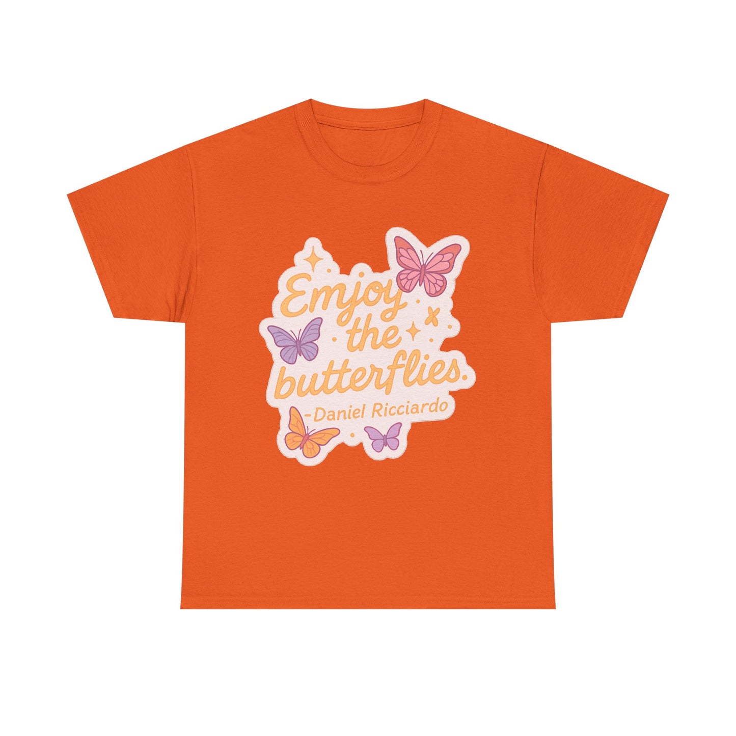 Enjoy the Butterflies T-Shirt | pastel butterflies, Daniel Ricciardo quote