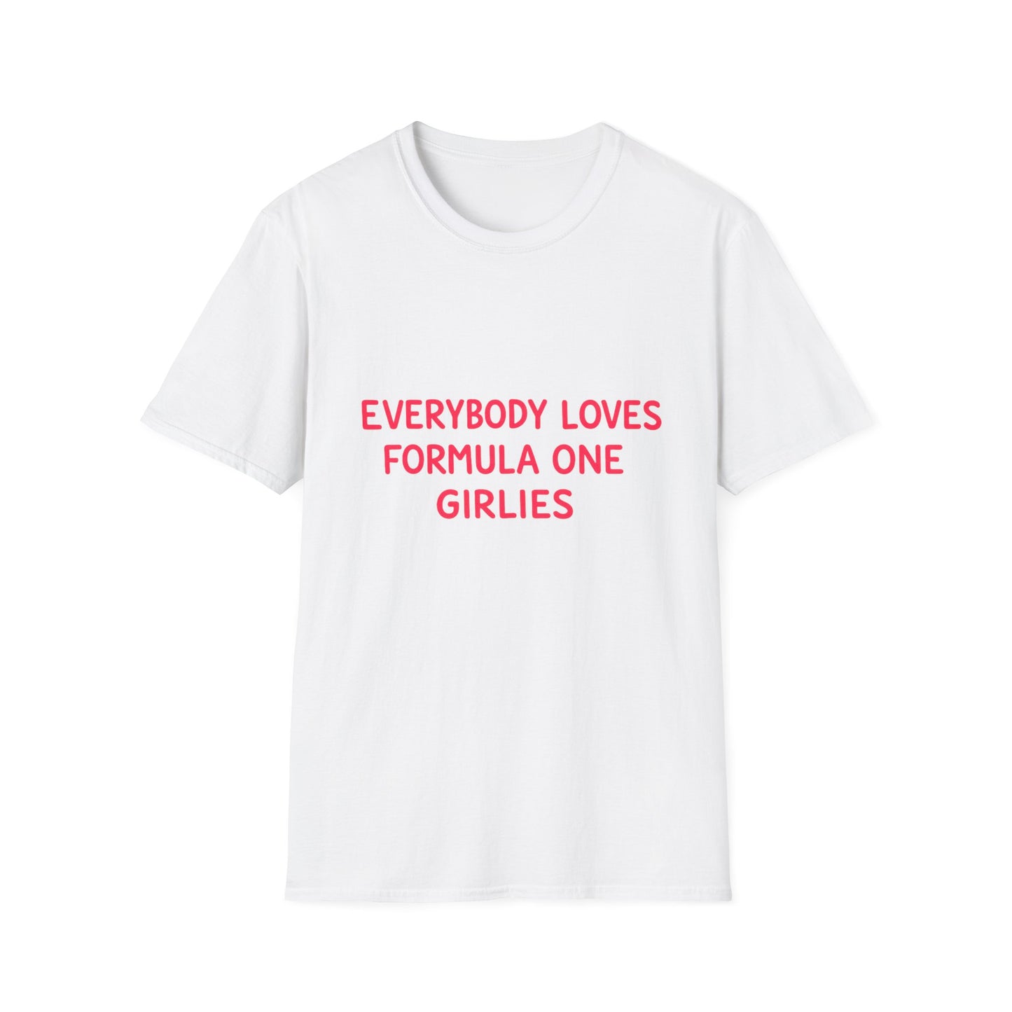 Everybody Loves Formula One Girlies Tee