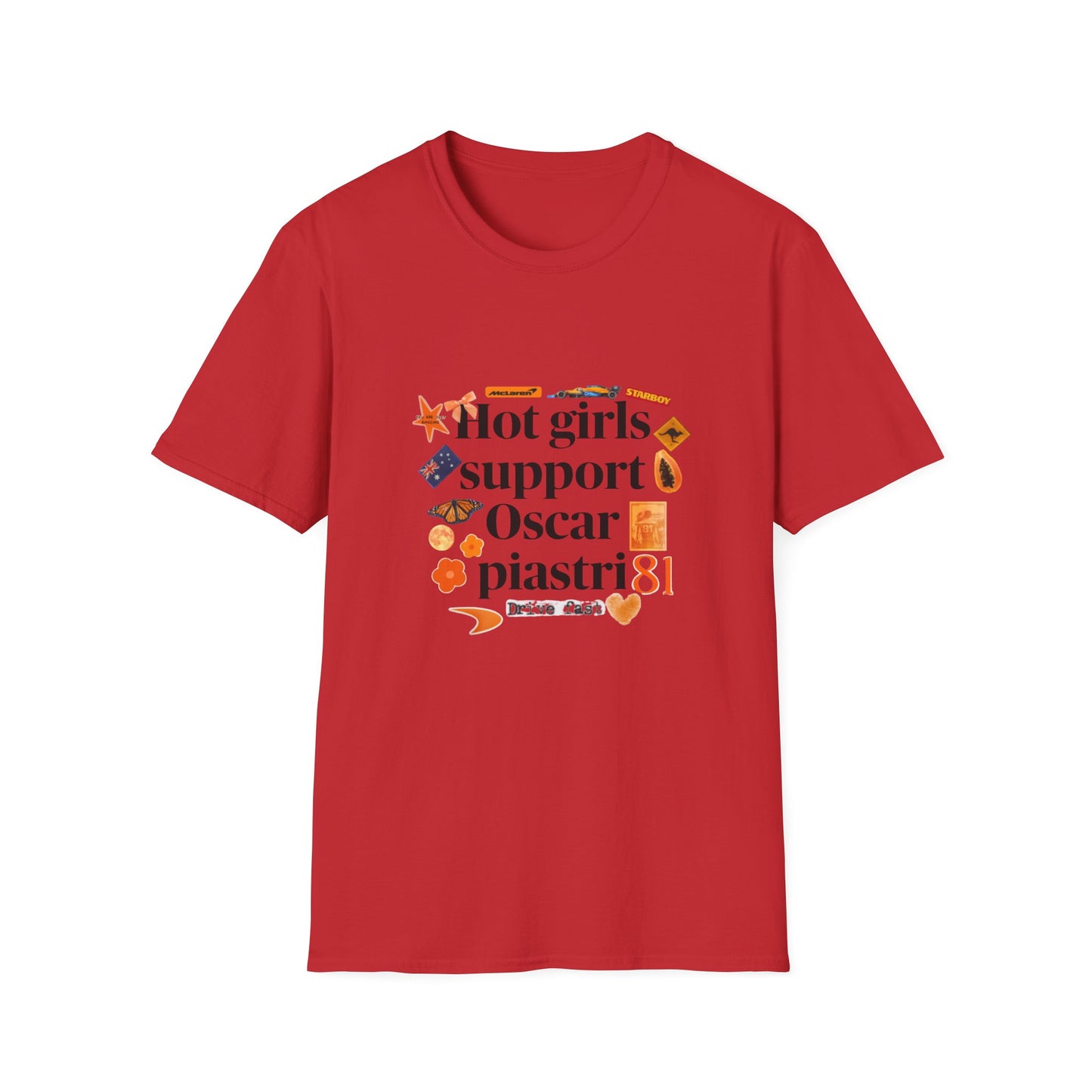 Hot girls support Oscar Piastri T-Shirt