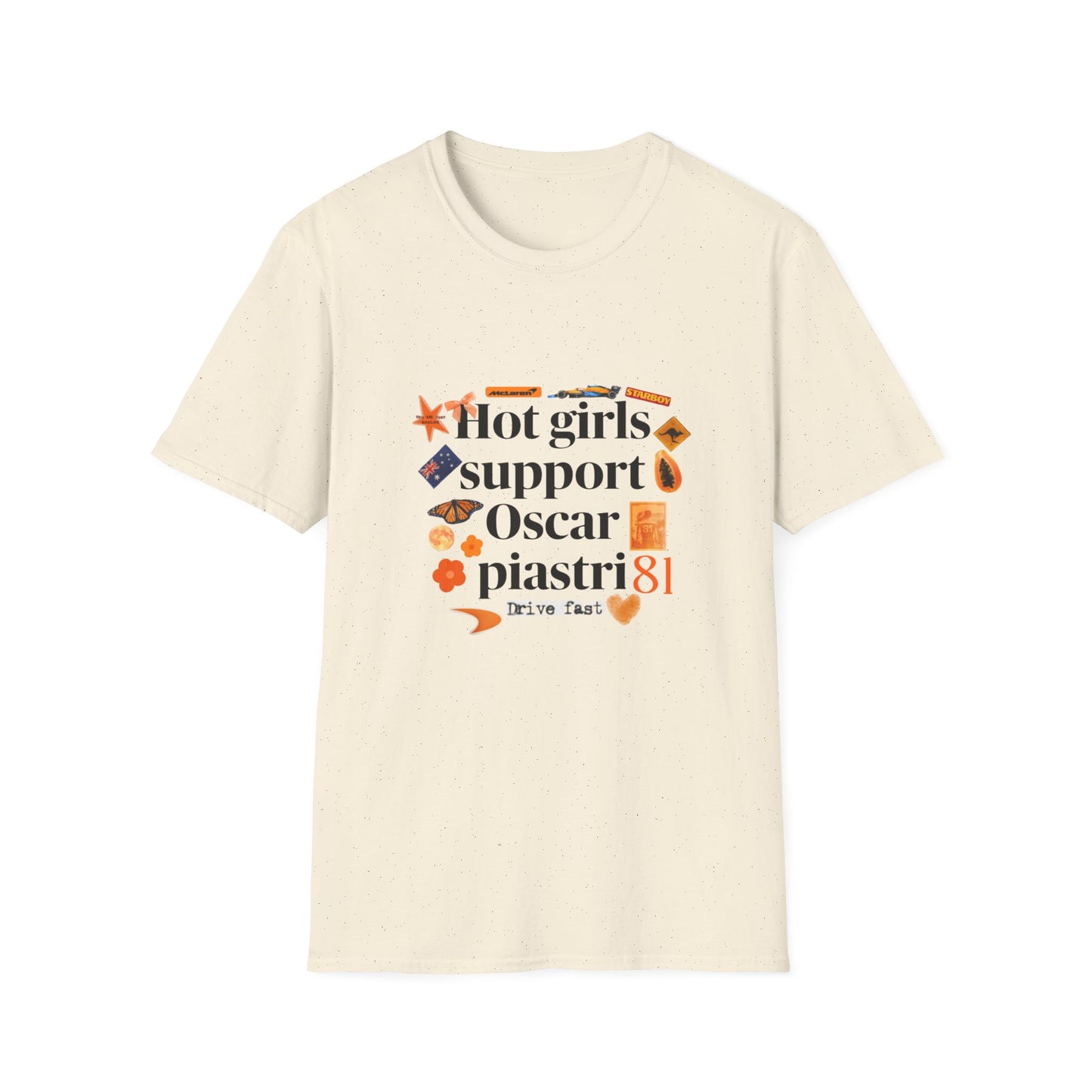 Hot girls support Oscar Piastri T-Shirt