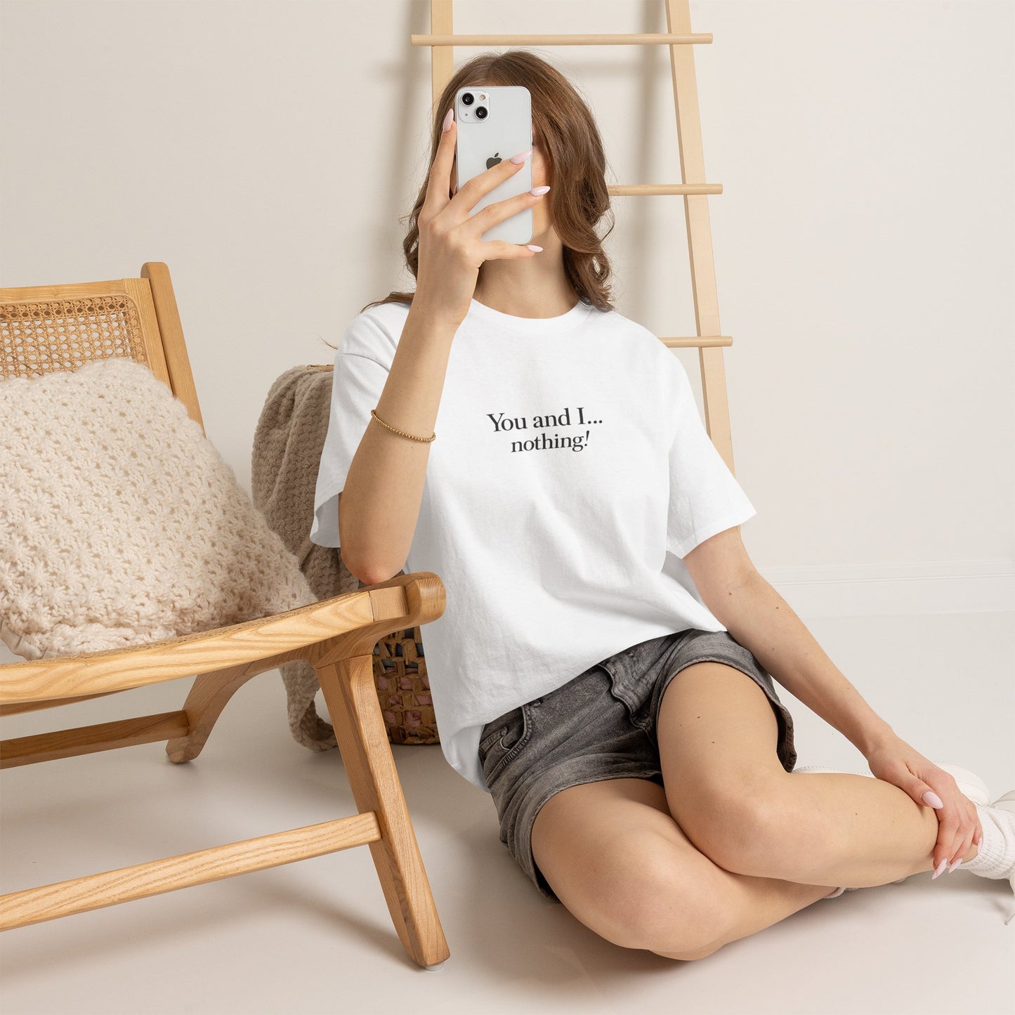 "You and I... nothing!" Minimalist Quote Tee