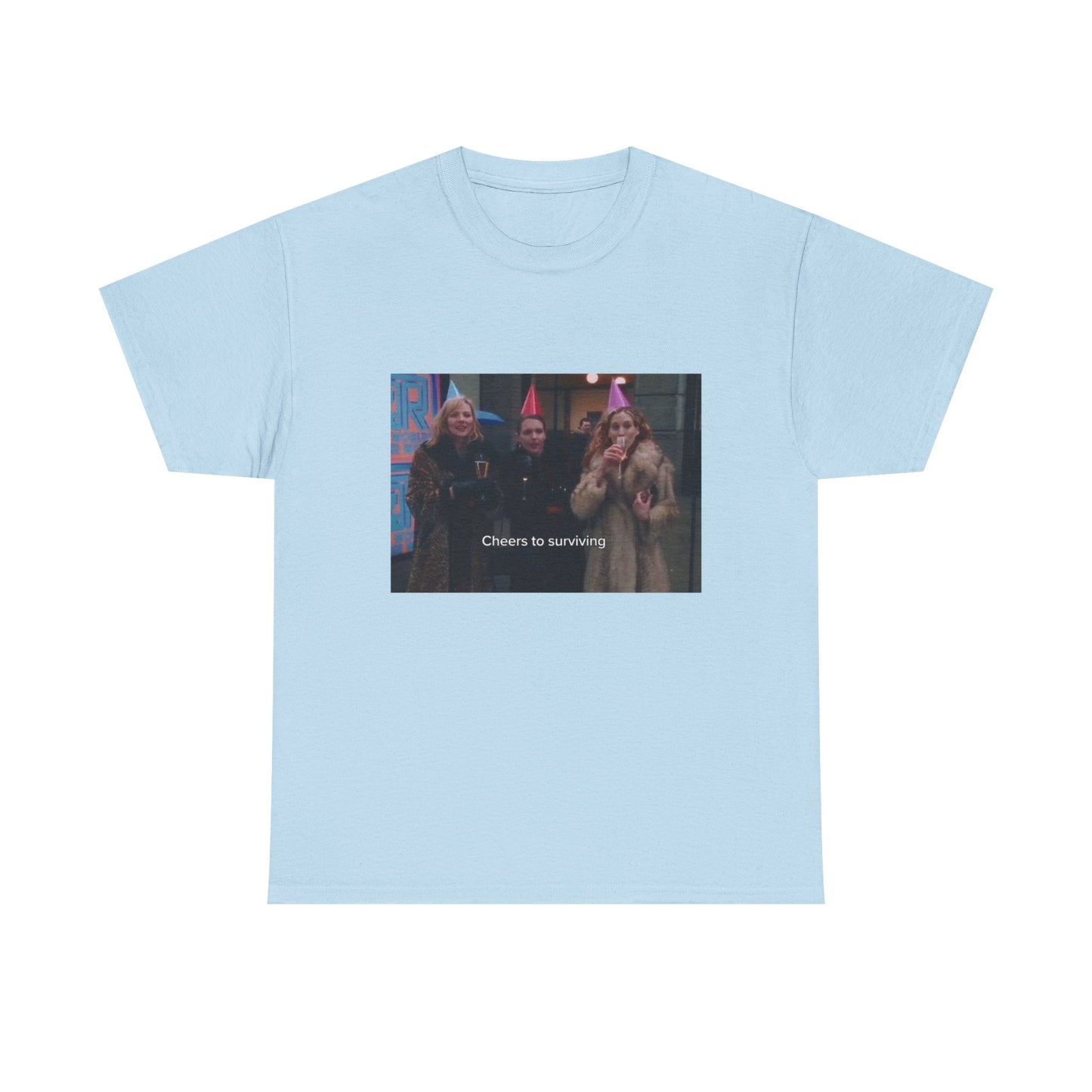 Manhattan Muses Tee "Cheers to Surviving" Tee
