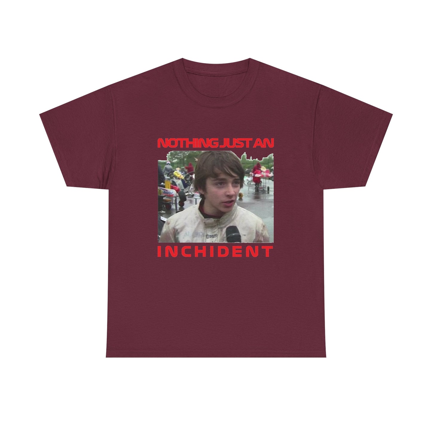 Nothing Just An Inchident T-Shirt | Charles Leclerc