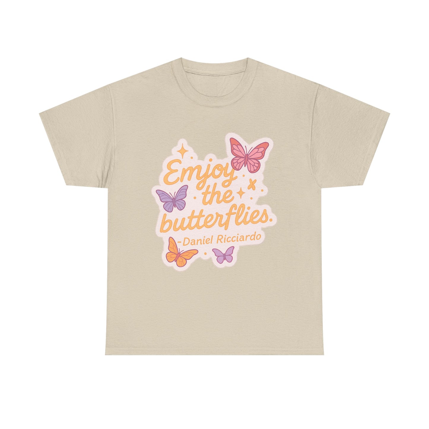 Enjoy the Butterflies T-Shirt | pastel butterflies, Daniel Ricciardo quote
