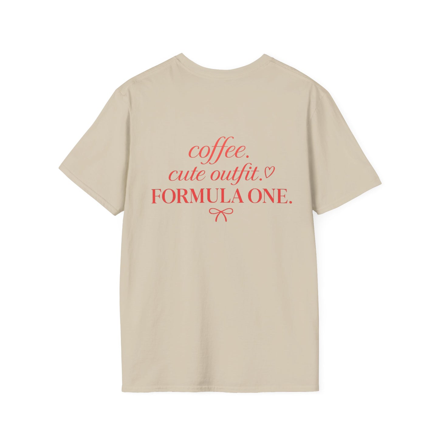 Coffe Cute Outfit Formula One T-Shirt