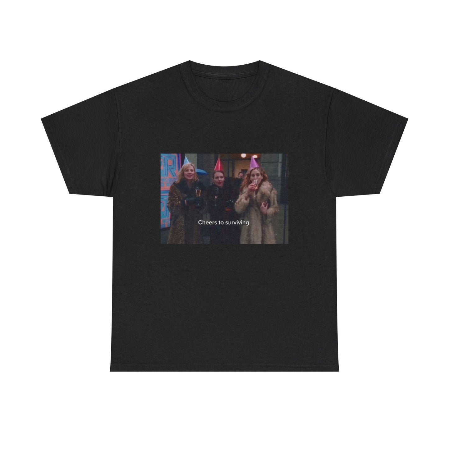 Manhattan Muses Tee "Cheers to Surviving" Tee