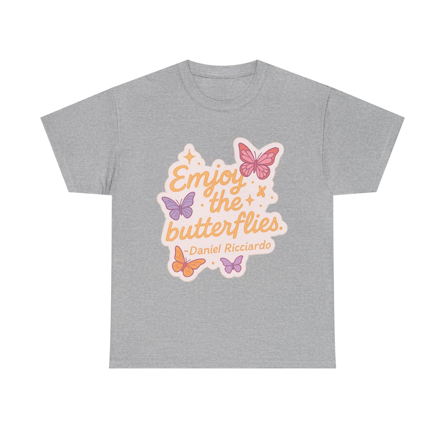 Enjoy the Butterflies T-Shirt | pastel butterflies, Daniel Ricciardo quote