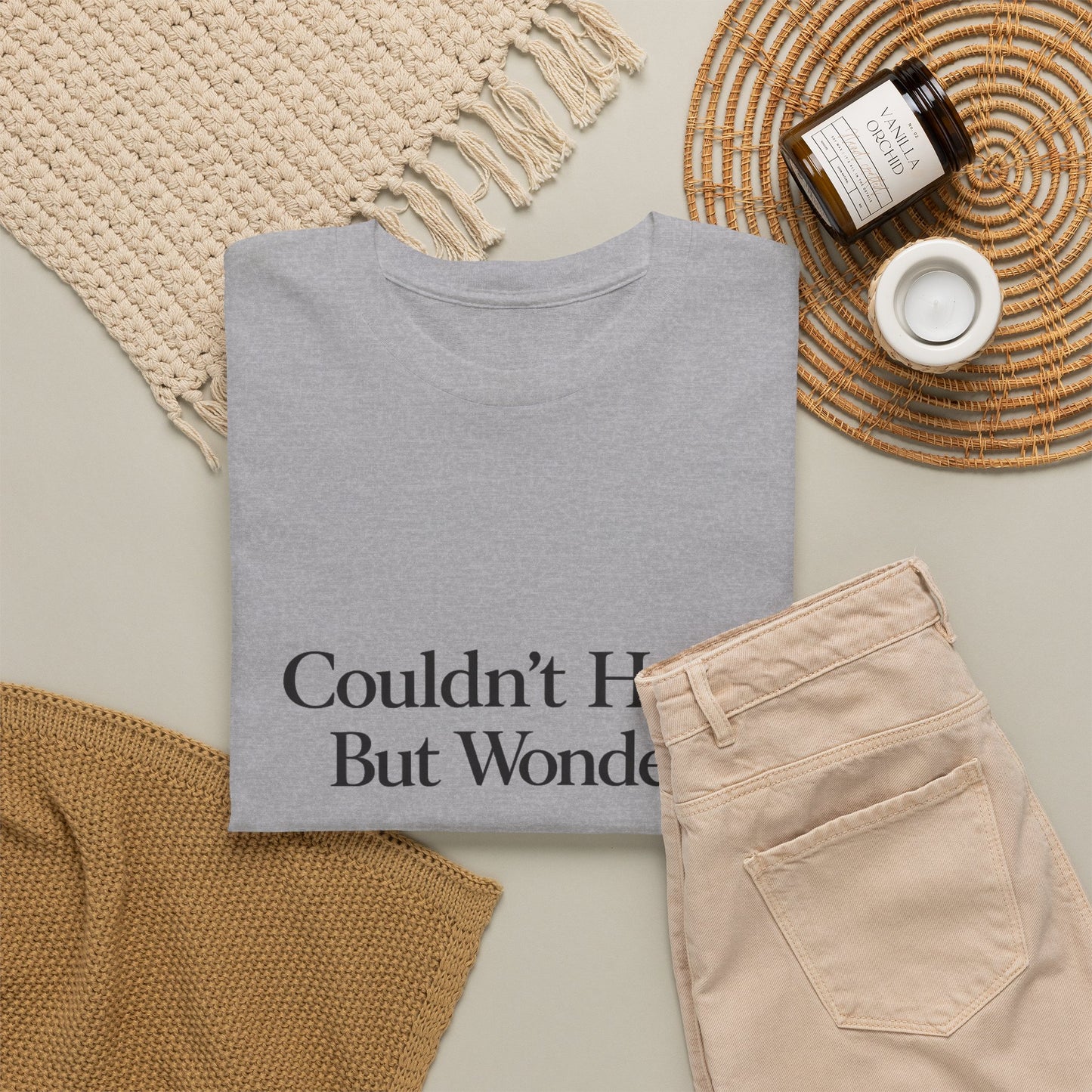 Couldn’t Help But Wonder Tee