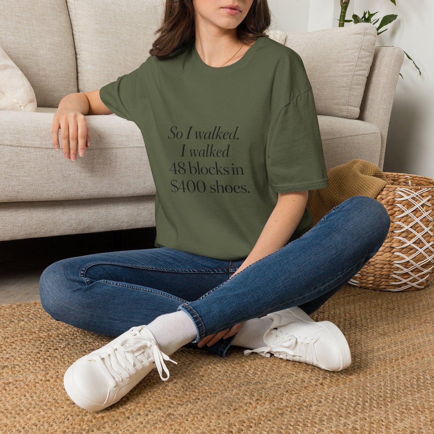 So I Walked I Walked 48 Blocks in 400 Shoes T-Shirt